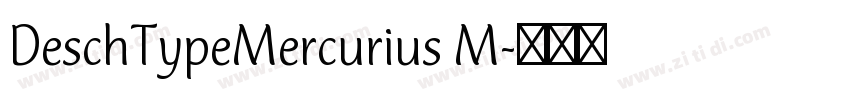 DeschTypeMercurius M字体转换